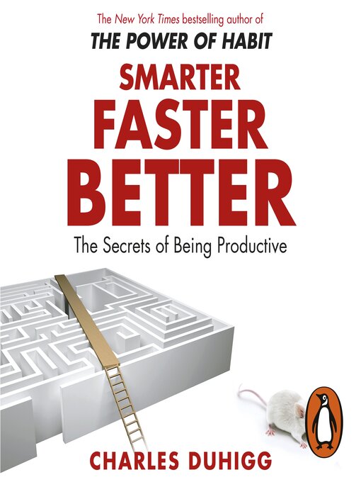 Title details for Smarter Faster Better by Charles Duhigg - Wait list